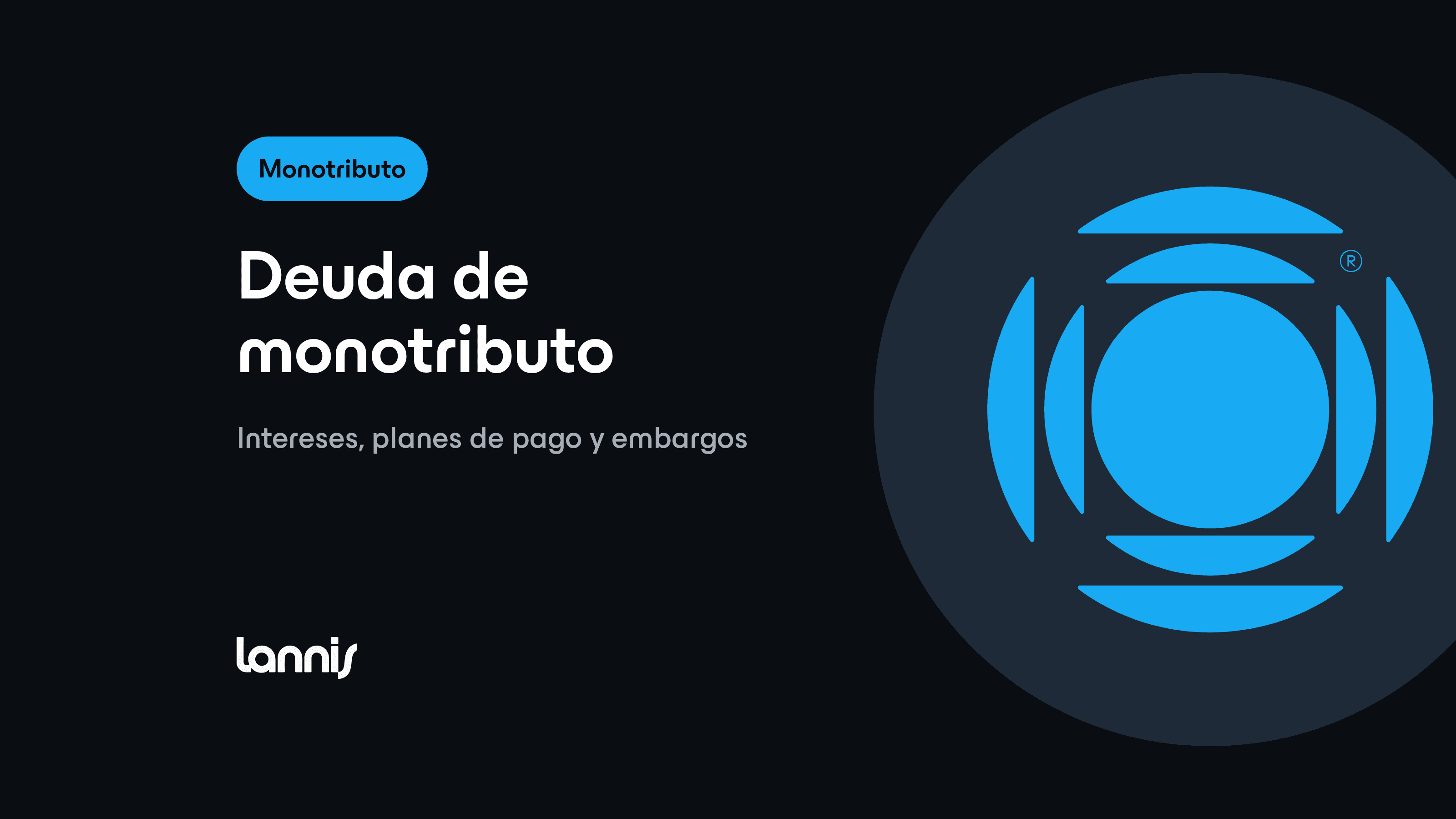 Deuda de monotributo: intereses, planes de pago y embargos