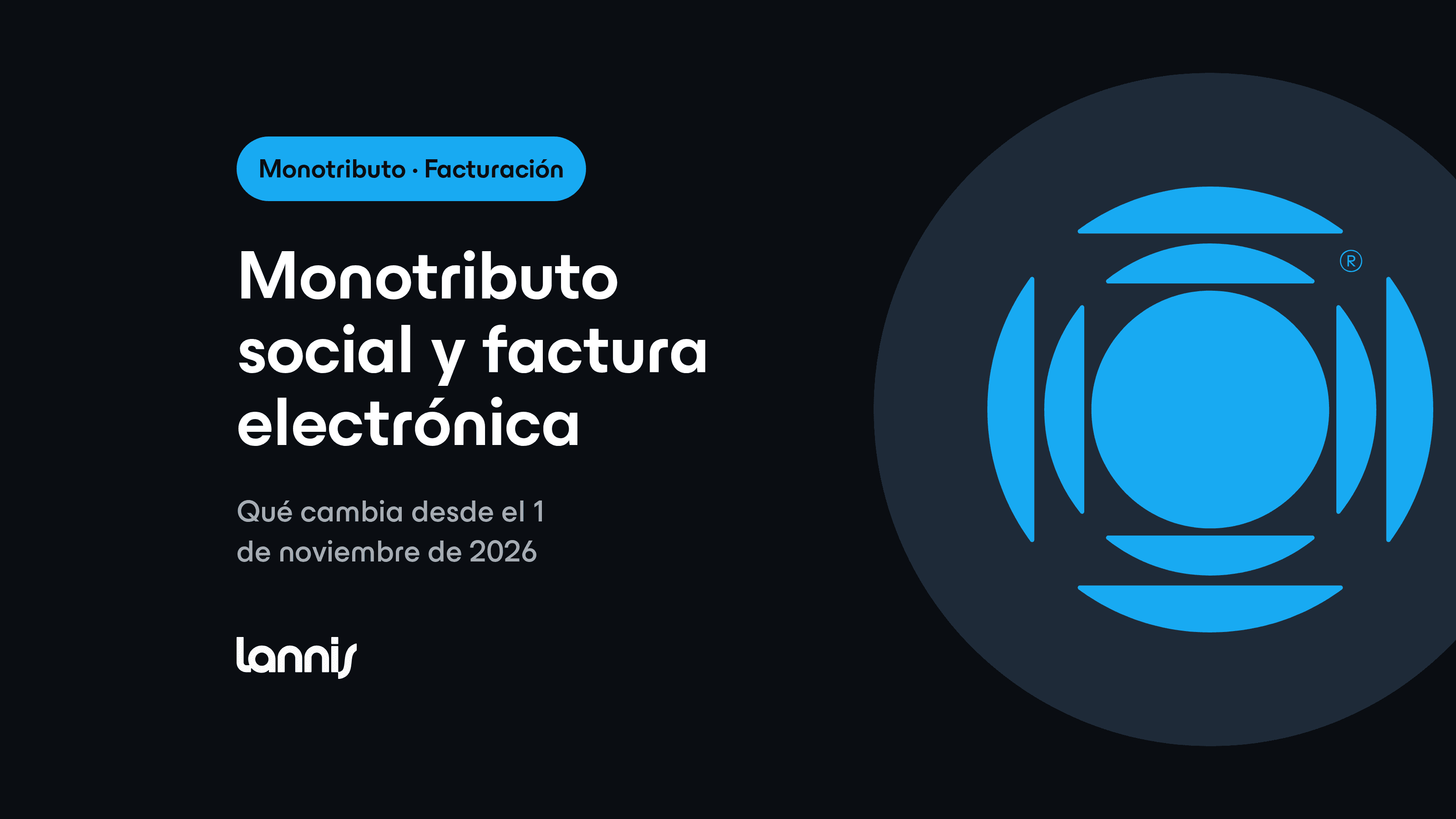 Monotributo social: qué es y la factura electrónica desde noviembre 2026