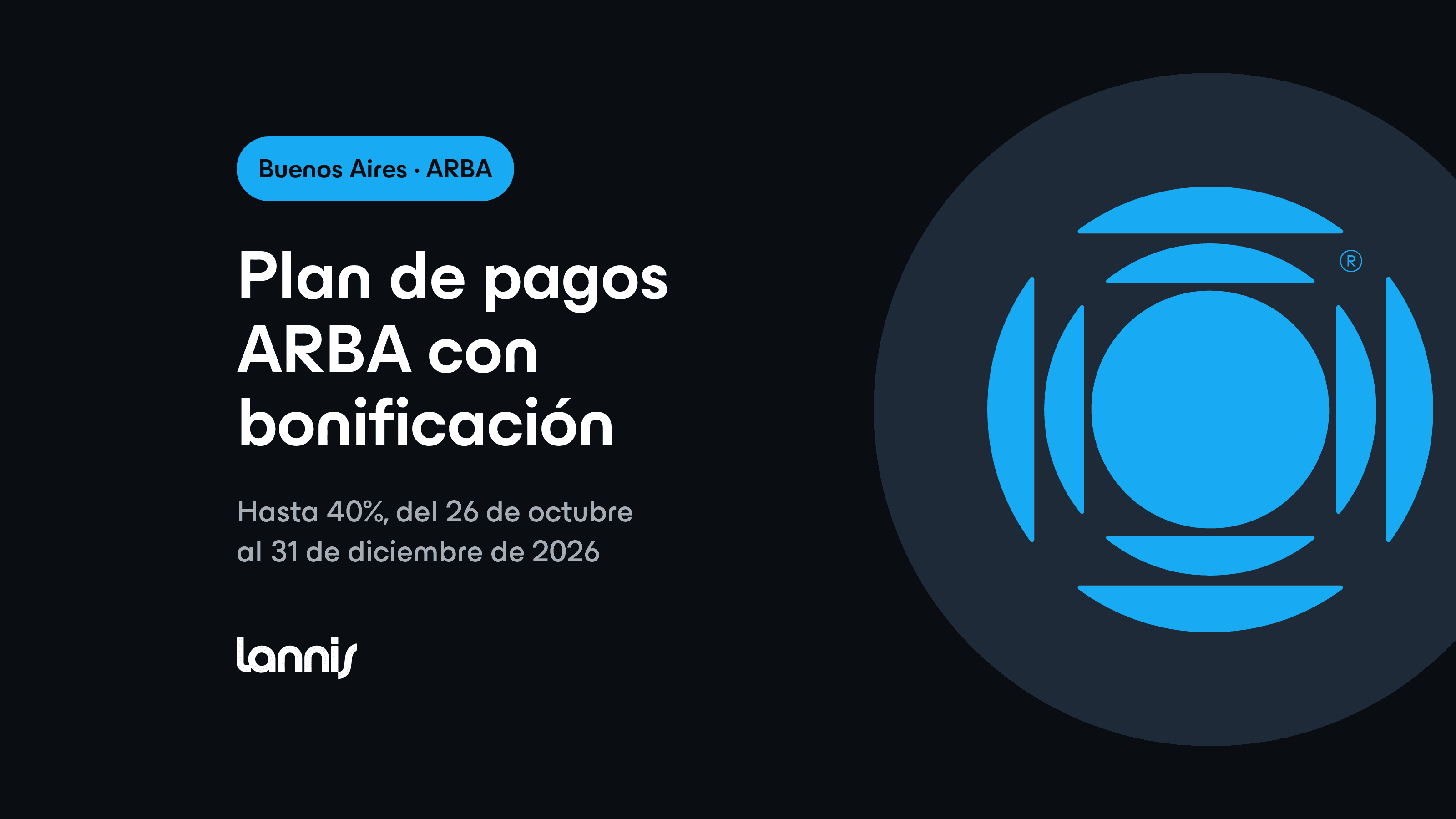 Plan de pagos ARBA 2026: bonificación de hasta 40%