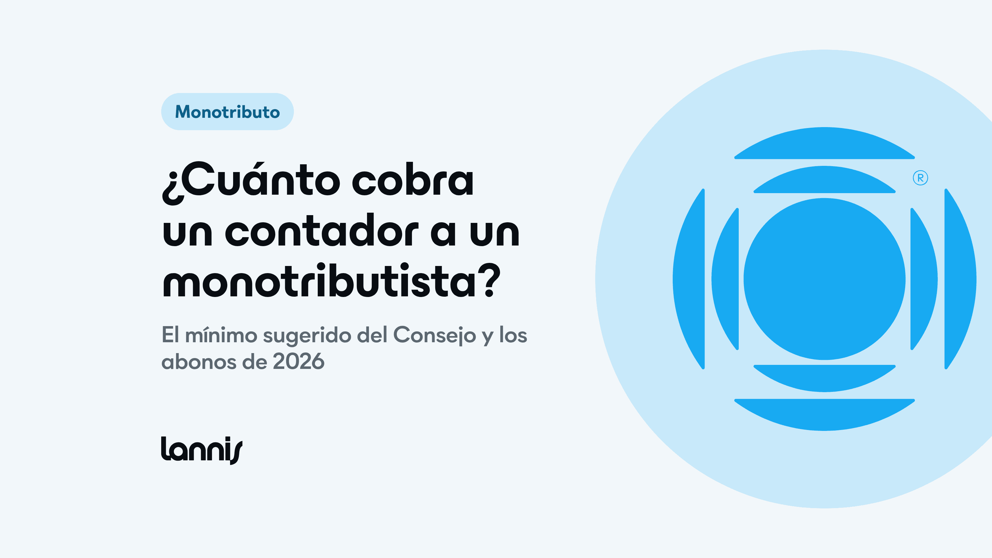 ¿Cuánto cobra un contador a un monotributista? Valores de referencia 2026