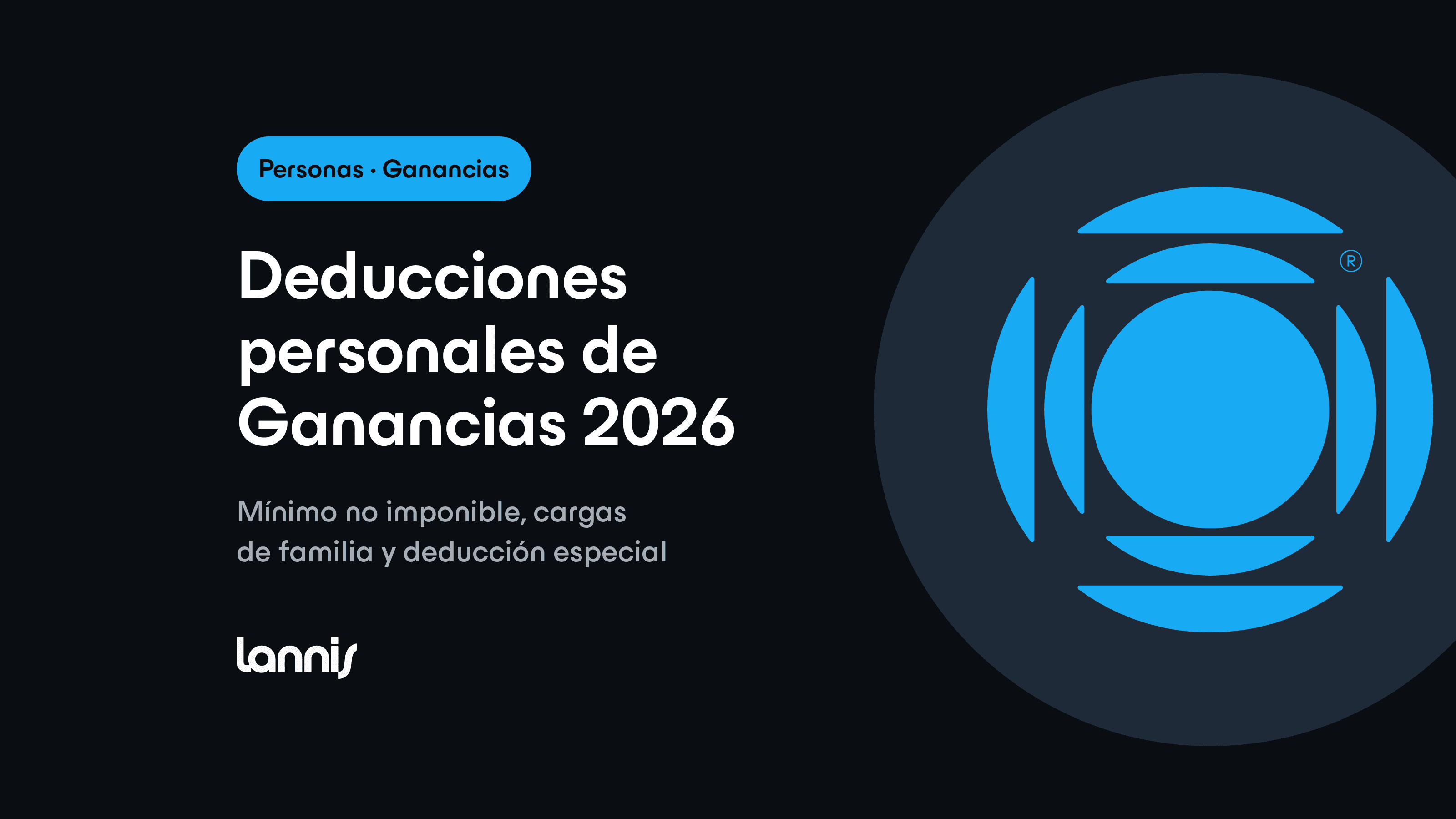Deducciones personales de Ganancias 2026: mínimo no imponible y cargas de familia