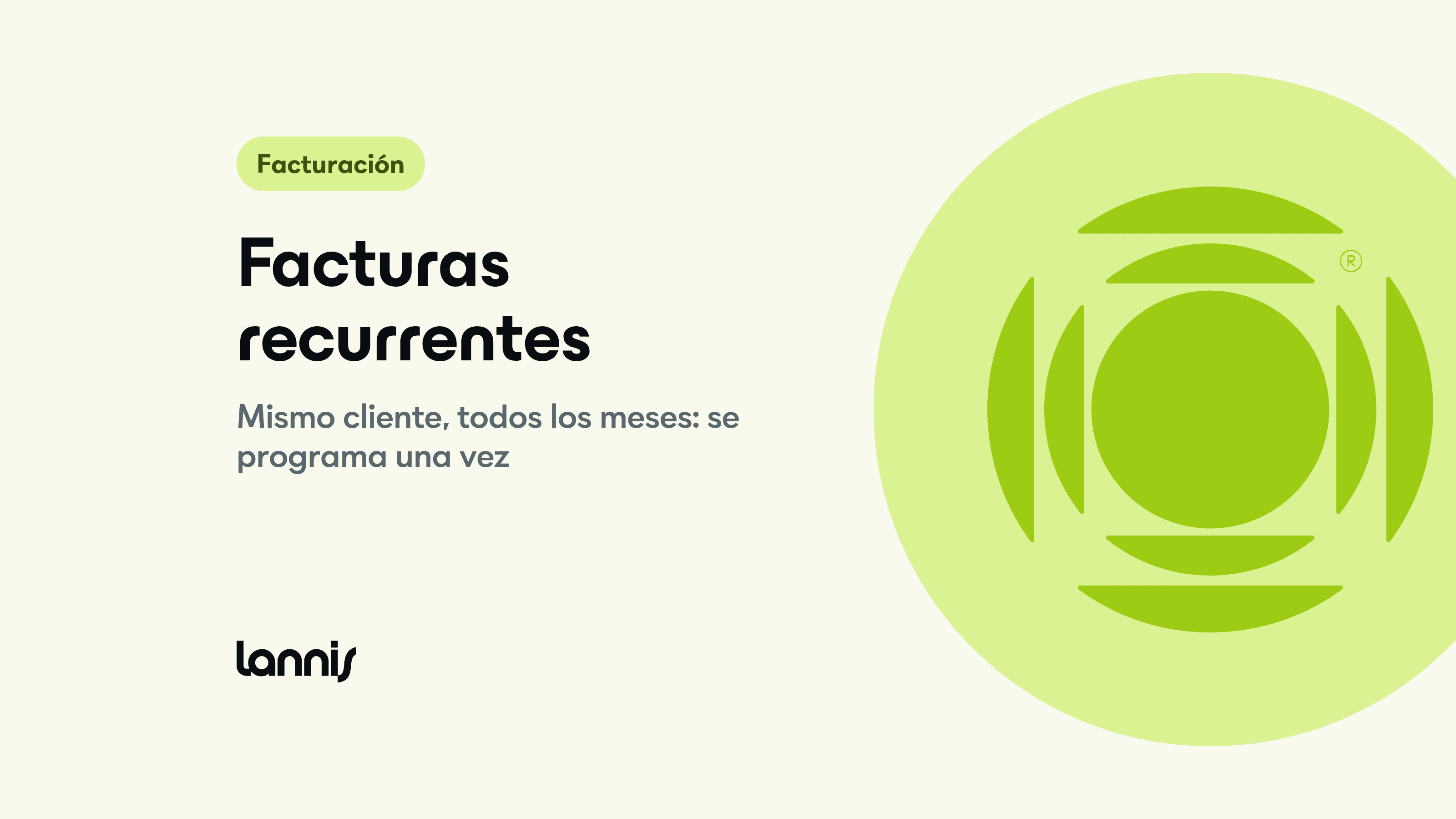 Facturar todos los meses al mismo cliente sin acordarte