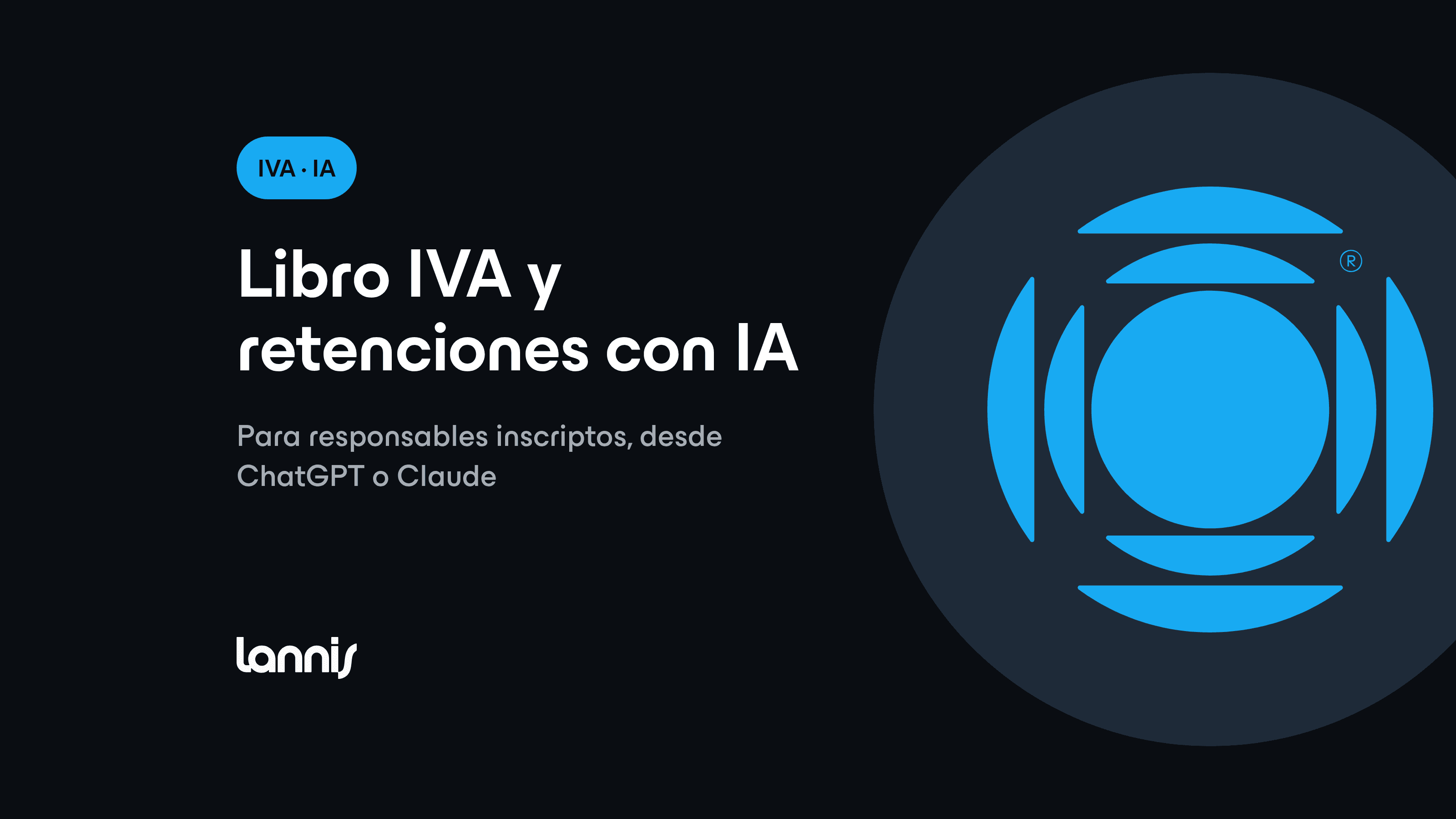 Libro IVA, retenciones y percepciones desde ChatGPT o Claude