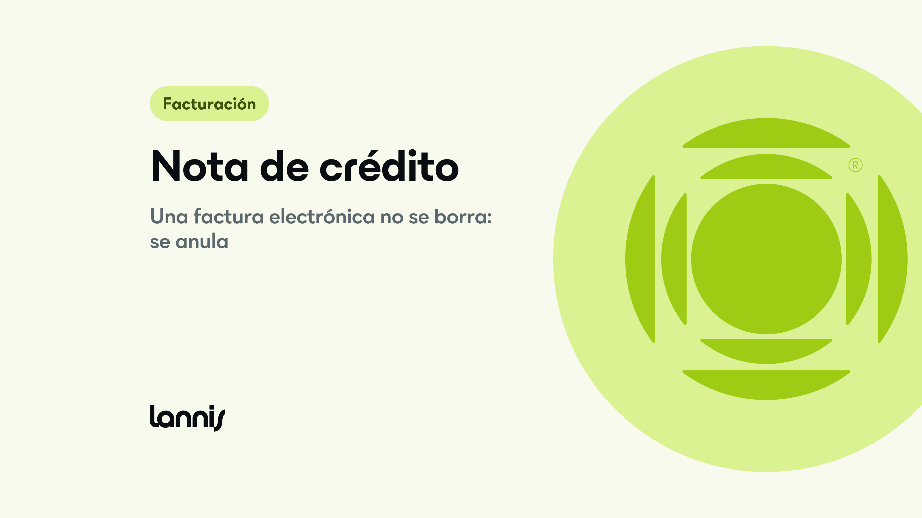 Nota de crédito: cómo se anula una factura electrónica